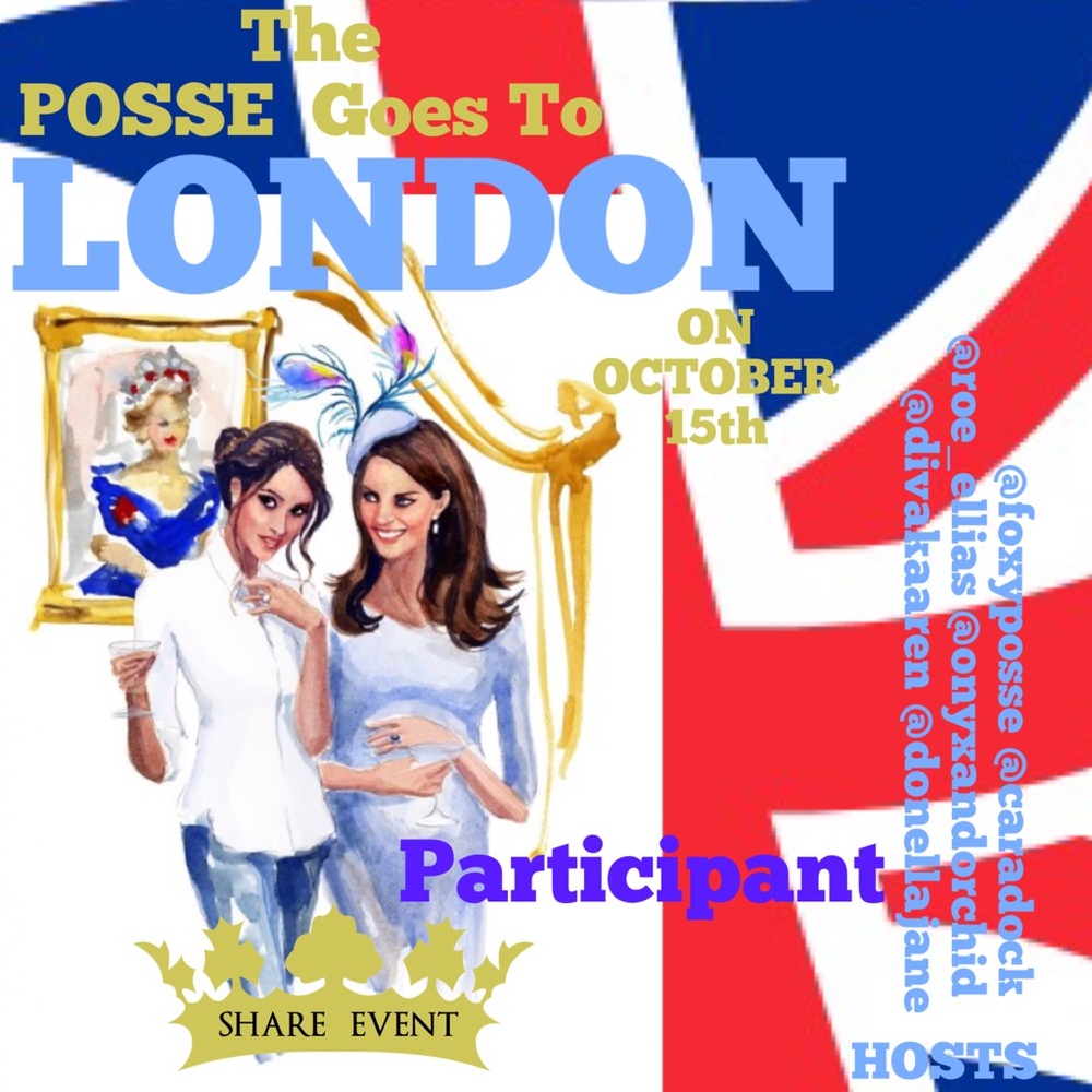 🇬🇧👑 The Posse Goes To London 👑🇬🇧